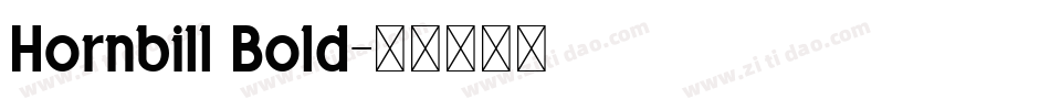 Hornbill Bold字体转换